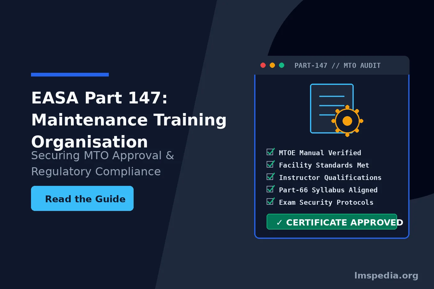 EASA Part-147 Maintenance Training Organisation Approval