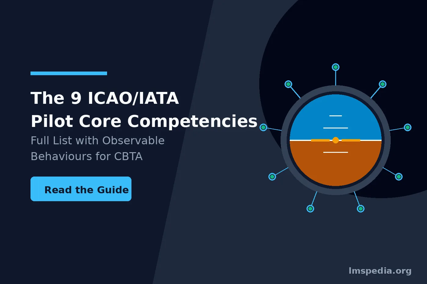 The 9 ICAOIATA Pilot Core Competencies Full List with Observable Behaviours