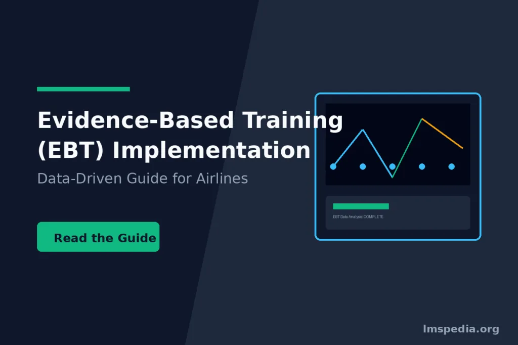 Evidence-Based Training (EBT) Implementation Guide for Airlines