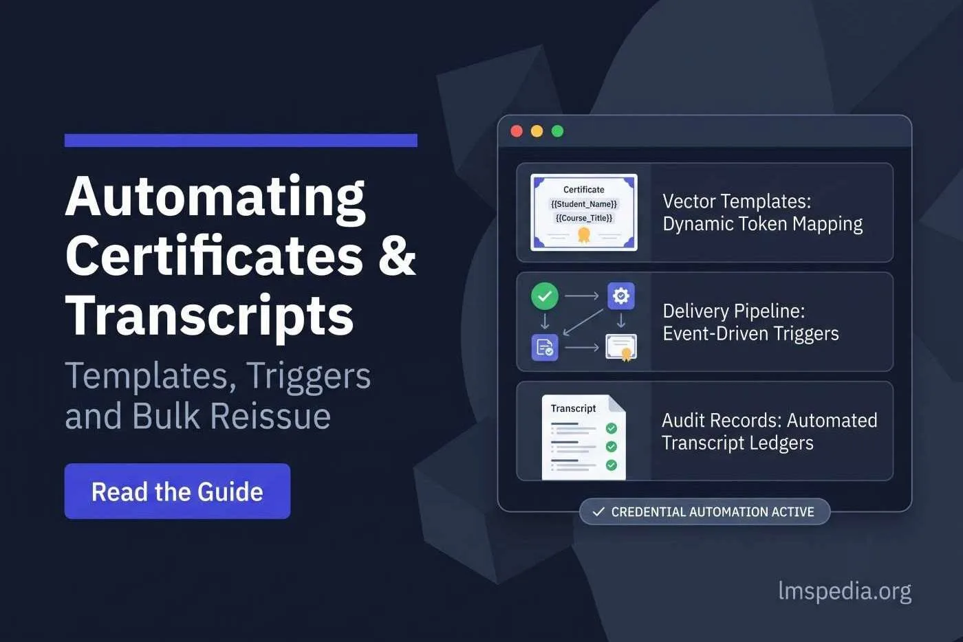 Automating Certificates and Transcripts Templates, Triggers and Bulk Reissue