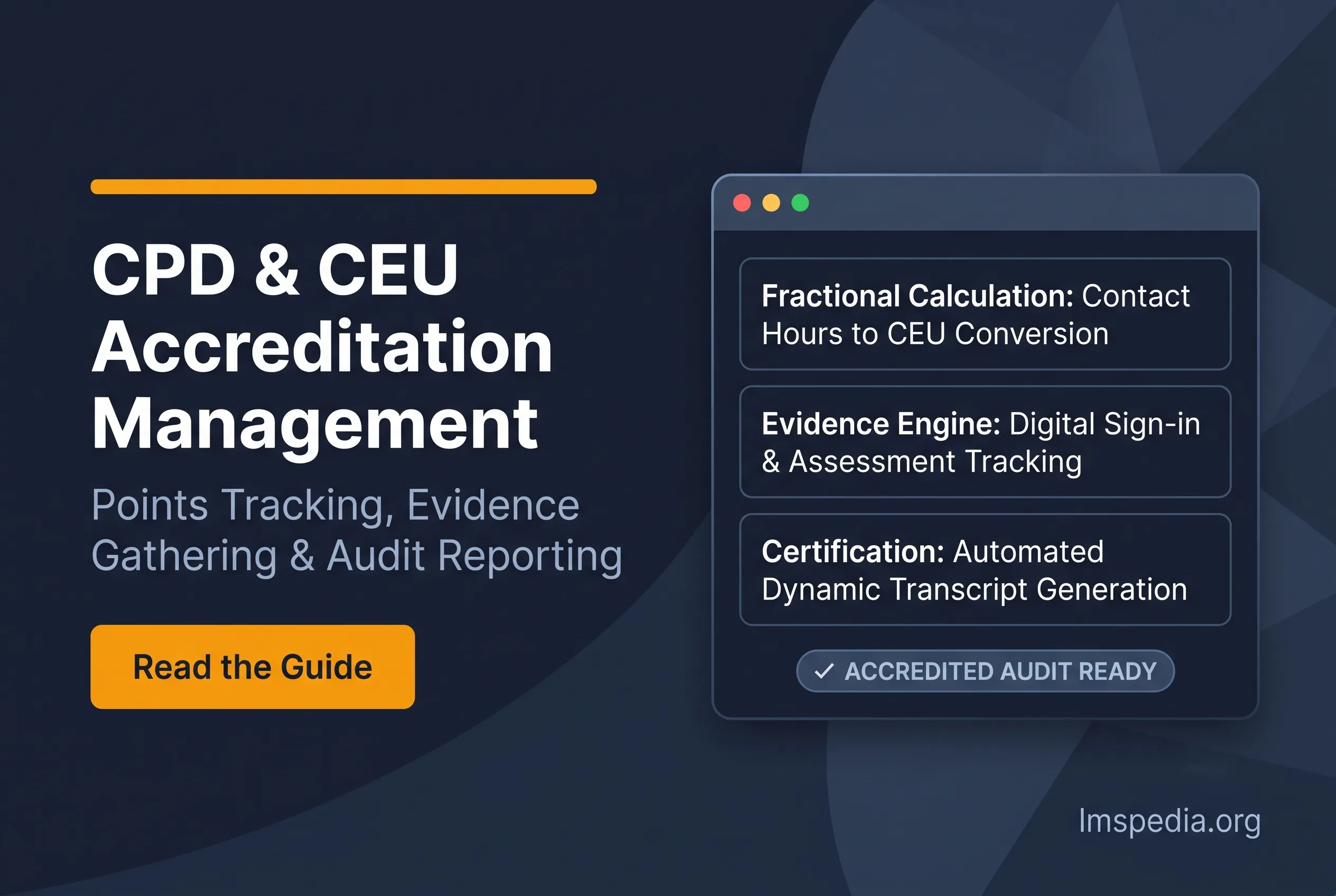 CPD and CEU Accreditation Management Points, Evidence and Reporting