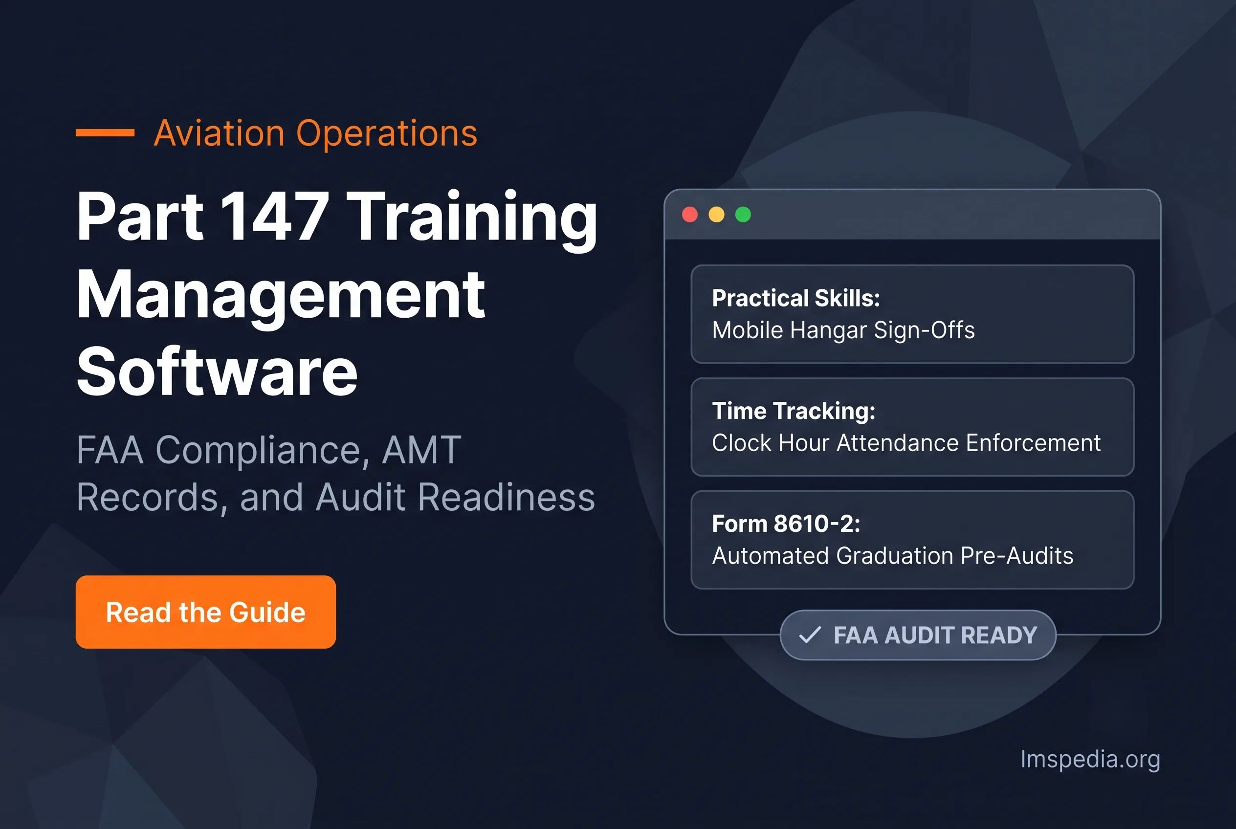 Part 147 Training Management Software for US Aviation Maintenance Schools