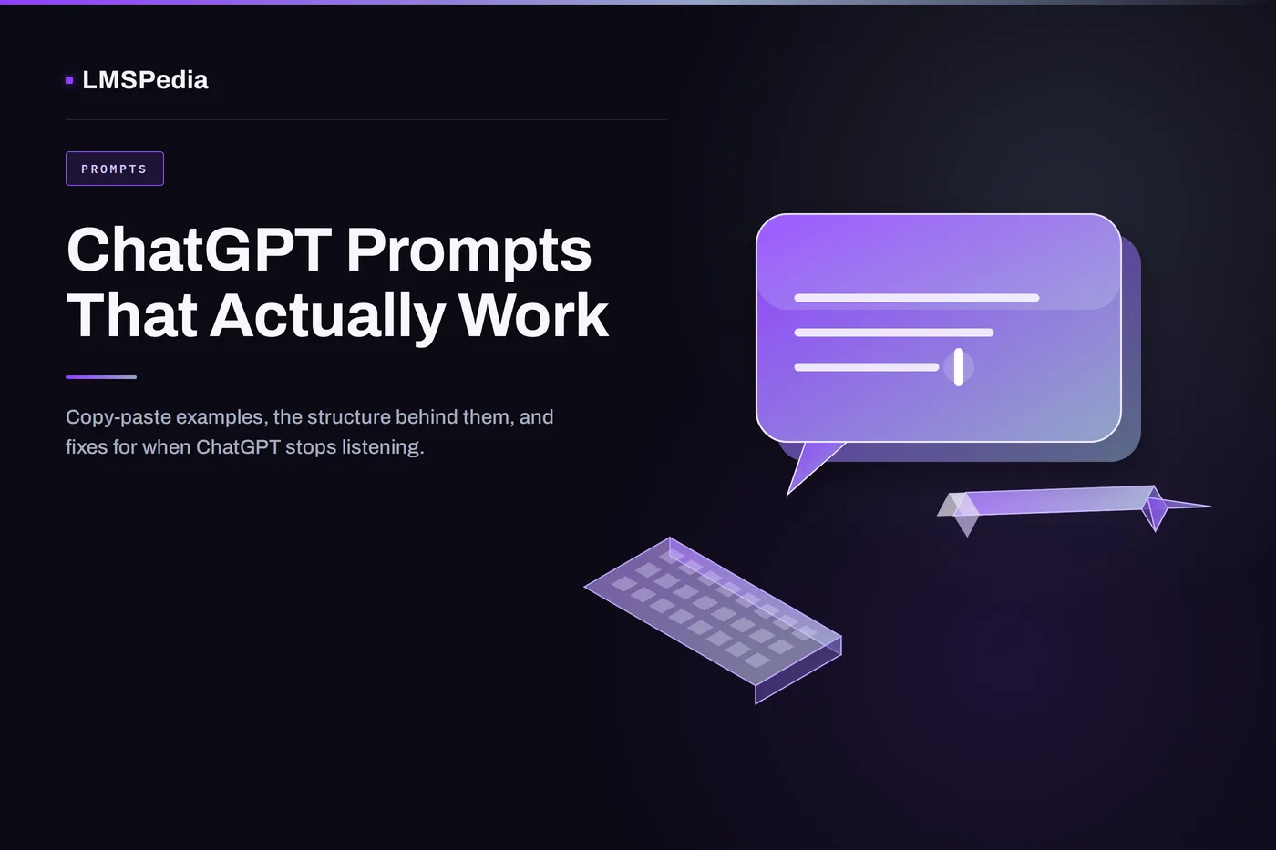 Isometric illustration of a ChatGPT chat bubble with a blinking text cursor, a keyboard, and a pencil, representing ChatGPT prompt writing