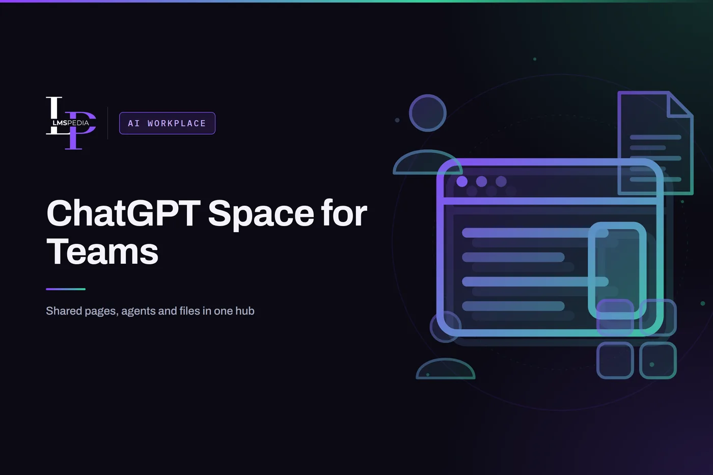 Shared browser workspace with document cards and team member icons, illustrating ChatGPT Space