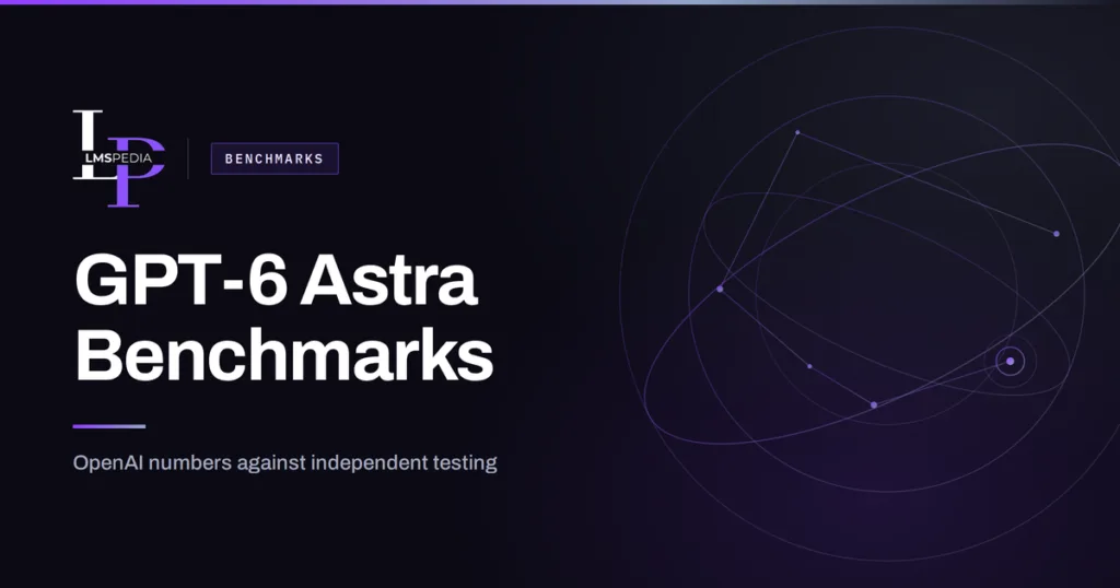 gpt 6 astra benchmarks