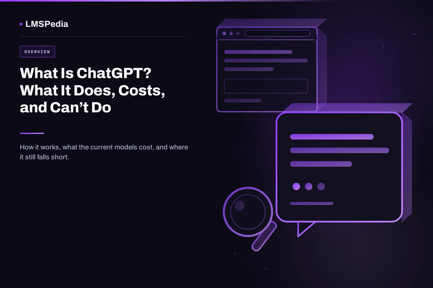 What is ChatGPT illustration with a chat bubble, browser window and magnifying glass in LMSPedia purple-to-violet gradient